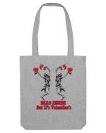 Dead Inside But It's Valentine's Sacoșă textilă