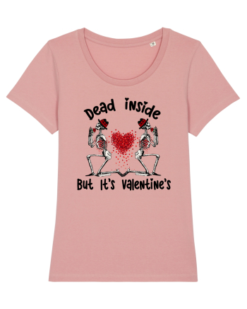 Dead Inside But It's Valentine's Canyon Pink