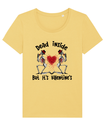 Dead Inside But It's Valentine's Jojoba