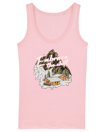 pentru montaniarzi - Embrace the chill Cotton Pink