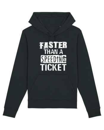 Faster than a speeding ticket Black