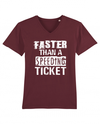 Faster than a speeding ticket Burgundy