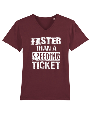 Faster than a speeding ticket Burgundy