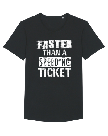 Faster than a speeding ticket Black