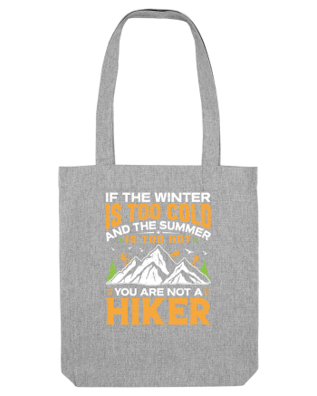 pentru montaniarzi - If the winter is too cold Heather Grey