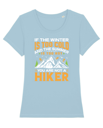 pentru montaniarzi - If the winter is too cold Sky Blue