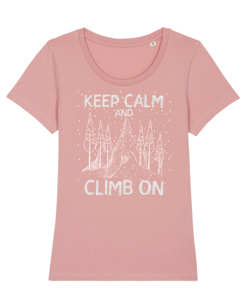 pentru montaniarzi - Keep calm and climb on Canyon Pink