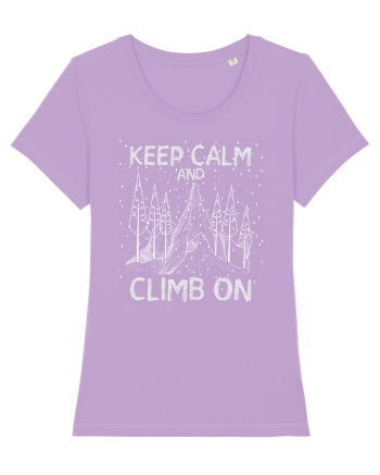 pentru montaniarzi - Keep calm and climb on Lavender Dawn