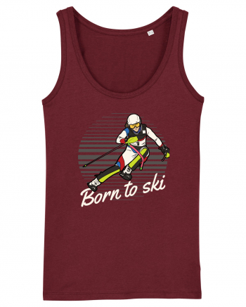 Sporturi de iarnă - Born to ski v2 Burgundy