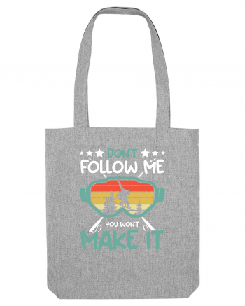 Sporturi de iarnă - Do not follow me Heather Grey