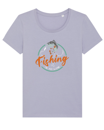 Fishing is my life Lavender