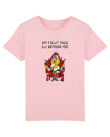 Am făcut pace cu demonii mei Cotton Pink