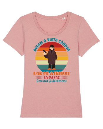 M-am făcut executor judecătoresc - ea Canyon Pink