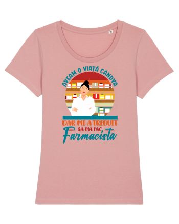 M-am făcut farmacistă Canyon Pink