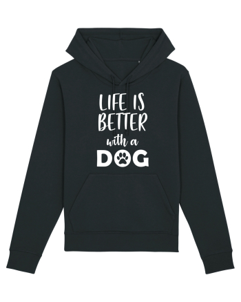 Life is better wit ha dog Black