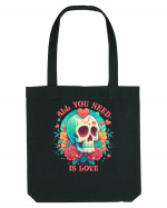 All You Need Is Love Valentine Skull Sacoșă textilă