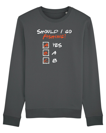 Should I go fishing? Anthracite