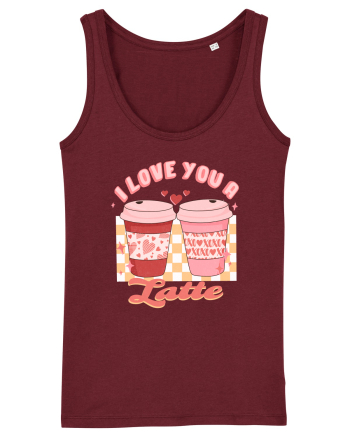 I Love You A Latte Burgundy