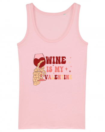 Wine Is My Valentine Cotton Pink