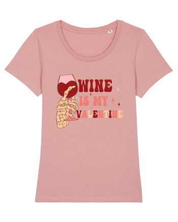 Wine Is My Valentine Canyon Pink