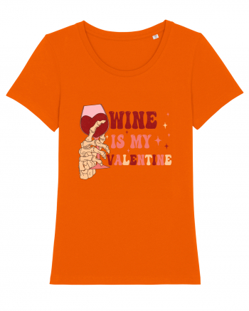 Wine Is My Valentine Bright Orange