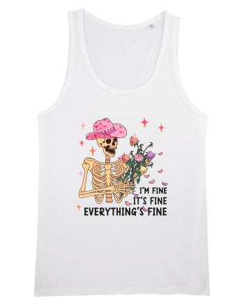 I'm Fine It's Fine Everything's Fine White
