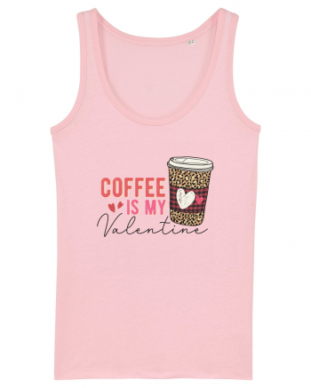 Coffee Is My Valentine Cotton Pink