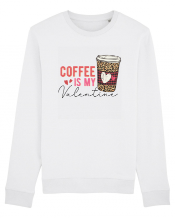 Coffee Is My Valentine White