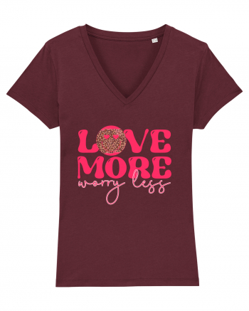 Love More Worry Less Burgundy