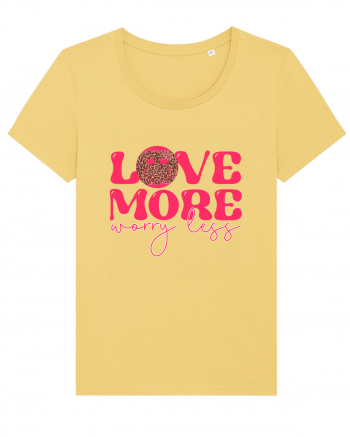 Love More Worry Less Jojoba