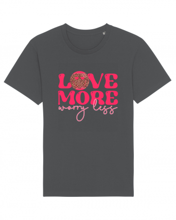 Love More Worry Less Anthracite