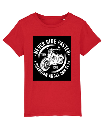 Never ride faster than your  Guardian Angel can fly Red