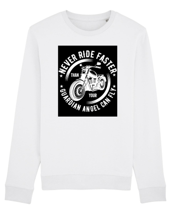 Never ride faster than your  Guardian Angel can fly White