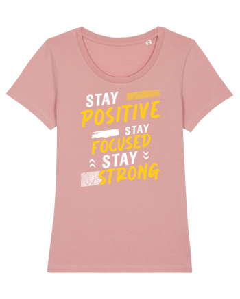 Positive Focused Strong Canyon Pink