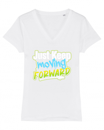 Just keep moving forward White