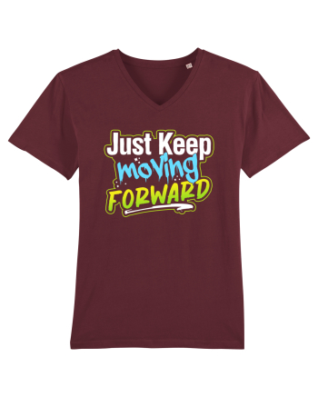Just keep moving forward Burgundy