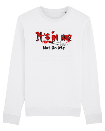 It's in me White