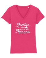 Fiesta like there is no manana Tricou mânecă scurtă guler V Damă Evoker