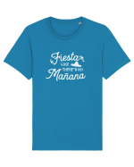 Fiesta like there is no manana Tricou mânecă scurtă Unisex Rocker