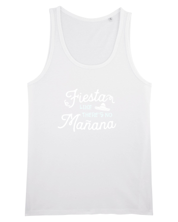 Fiesta like there is no manana White