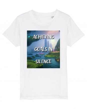 ACHIEVING GOALS IN SILENCE White