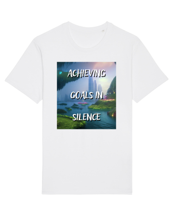 ACHIEVING GOALS IN SILENCE White