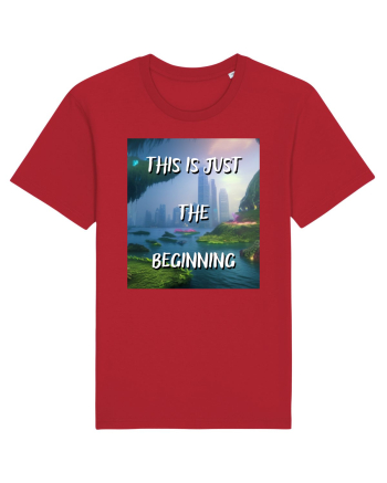 THIS IS JUST THE BEGINNING Red