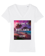 IT S TIME TO WRITE A NEW STORY Tricou mânecă scurtă guler V Damă Evoker