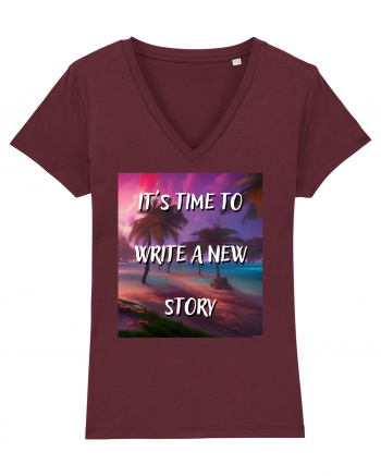 IT S TIME TO WRITE A NEW STORY Burgundy