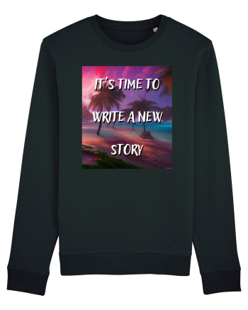 IT S TIME TO WRITE A NEW STORY Black