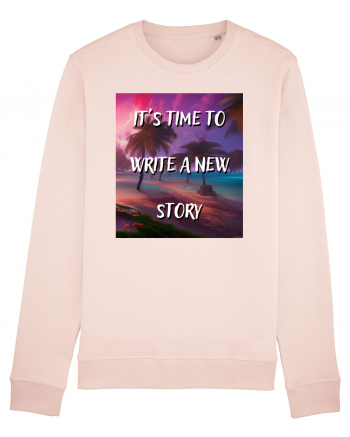 IT S TIME TO WRITE A NEW STORY Candy Pink