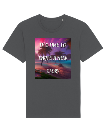 IT S TIME TO WRITE A NEW STORY Anthracite