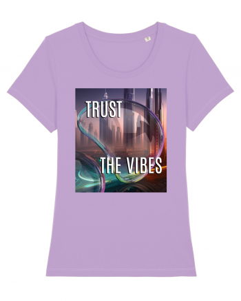 TRUST THE VIBES Lavender Dawn