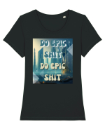 DO EPIC SHIT X2 Tricou mânecă scurtă guler larg fitted Damă Expresser